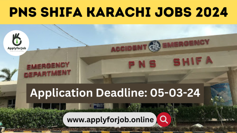 Job Advertisement for PNS Shifa Karachi Jobs 2024 in Pakistan Navy-ApplyforJob