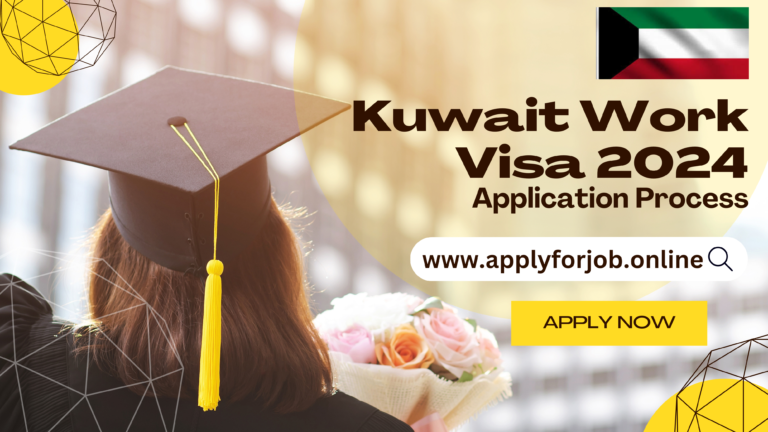 Online Application Process for Kuwait Work Visa 2024-ApplyforJob