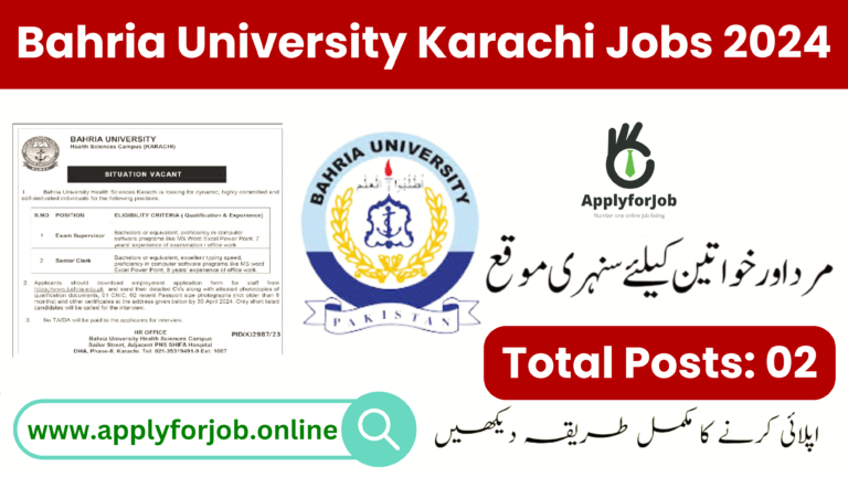 Bahria University Karachi Jobs 2024 Apply Now-ApplyforJob