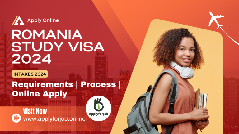 Romania Study Visa 2024Requirements ProcessOnline Apply-ApplyforJob