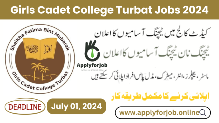 Girls Cadet College Turbat Jobs 2024-ApplyforJob