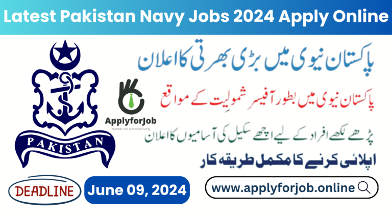 Latest Pakistan Navy Jobs 2024 Apply Online-ApplyforJob
