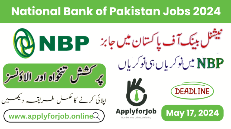 National bank of Pakistan jobs 2024 Apply Now-ApplyforJob
